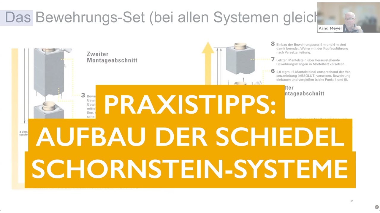 [WEBINAR] Tipps aus der Praxis zum Aufbau der Schiedel Schornstein-Systeme