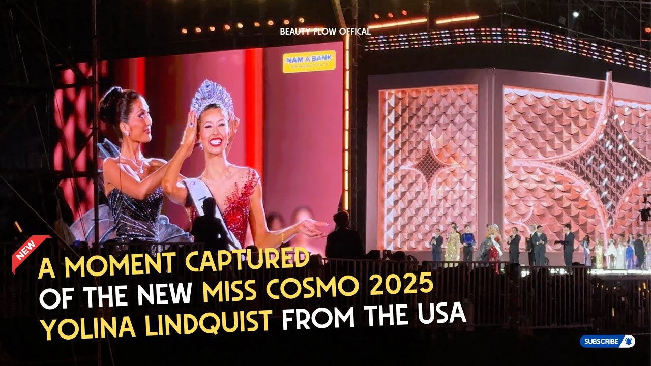 Khoảnh khắc đăng quang của Tân Miss Cosmo 2025 - Yolina Lindquist đến từ Mỹ #misscosmointernational