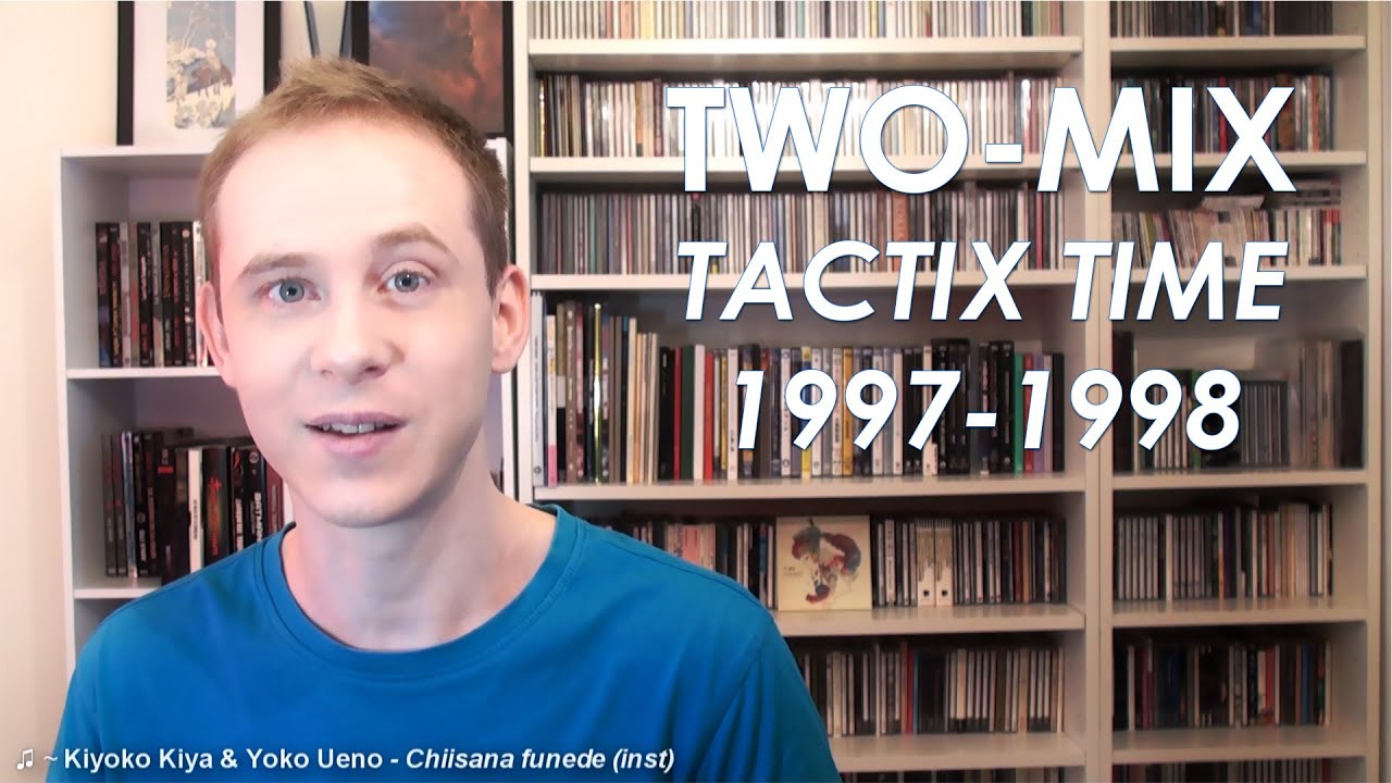 [Retro] Van Jmusic - TWO-MIX ~TACTIX time [1997-1998] (2/5)