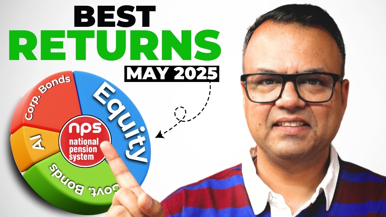 Best NPS Fund Manager Comparison - May 2025 || Every Paisa Matters