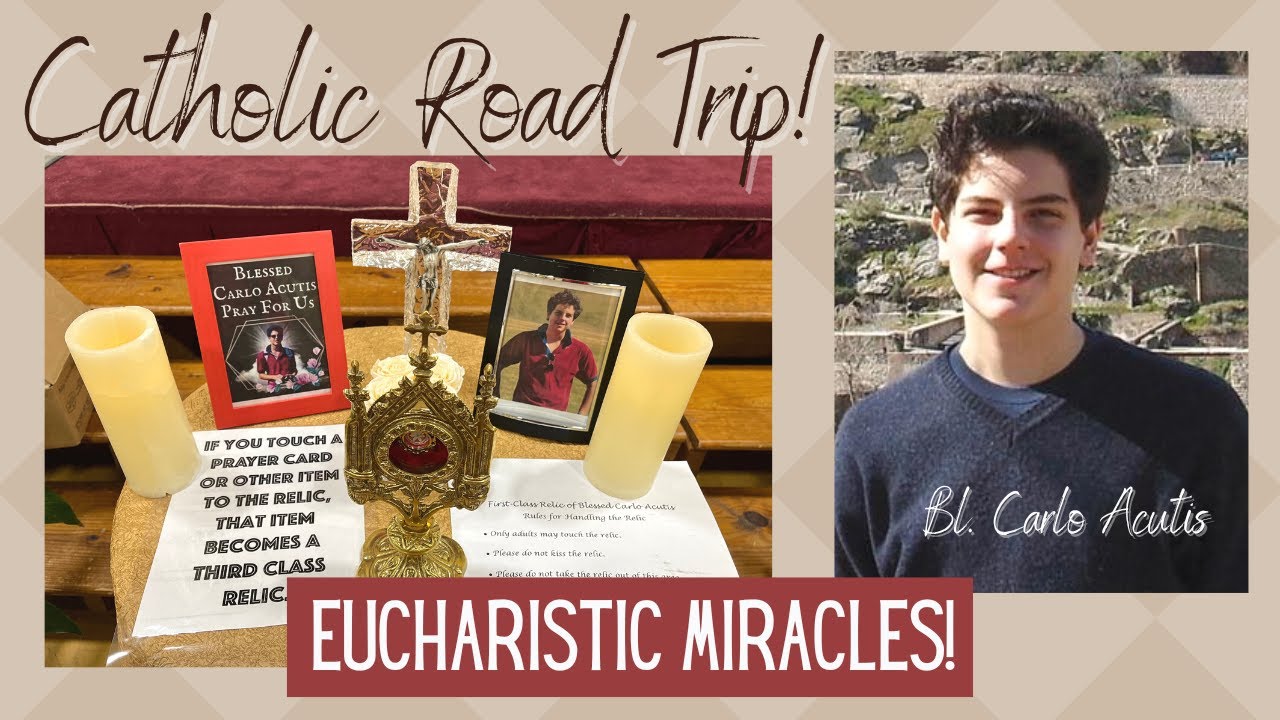 Catholic Road Trip! || Bl. Carlo Acutis Eucharistic Miracles Exhibition