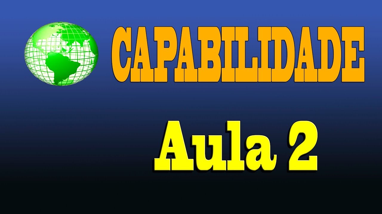 Capabilidade - aula 2