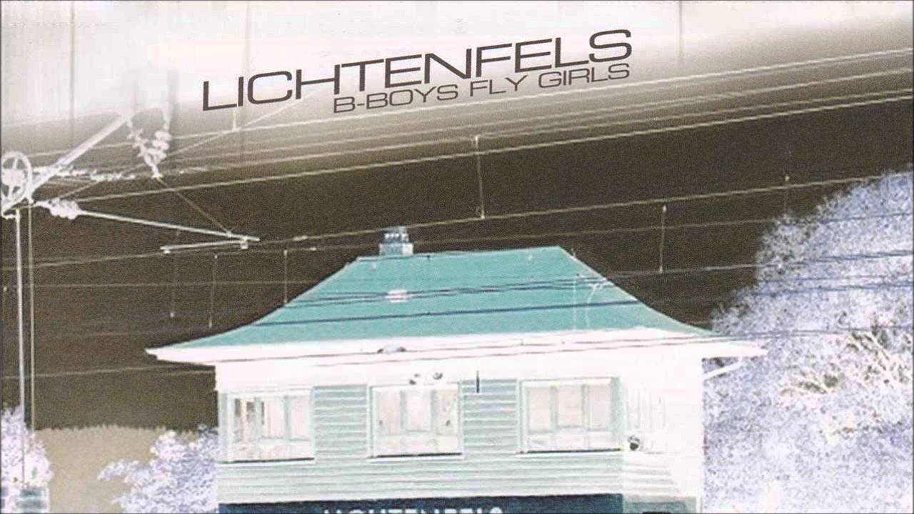 Lichtenfels - B-Boys Fly Girls (Club Mix) (2004)