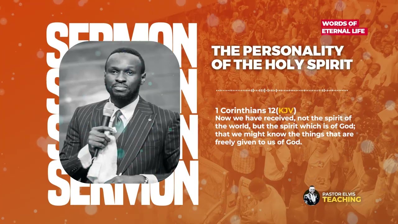 Pastor Elvis || The personality of the Holy Spirit