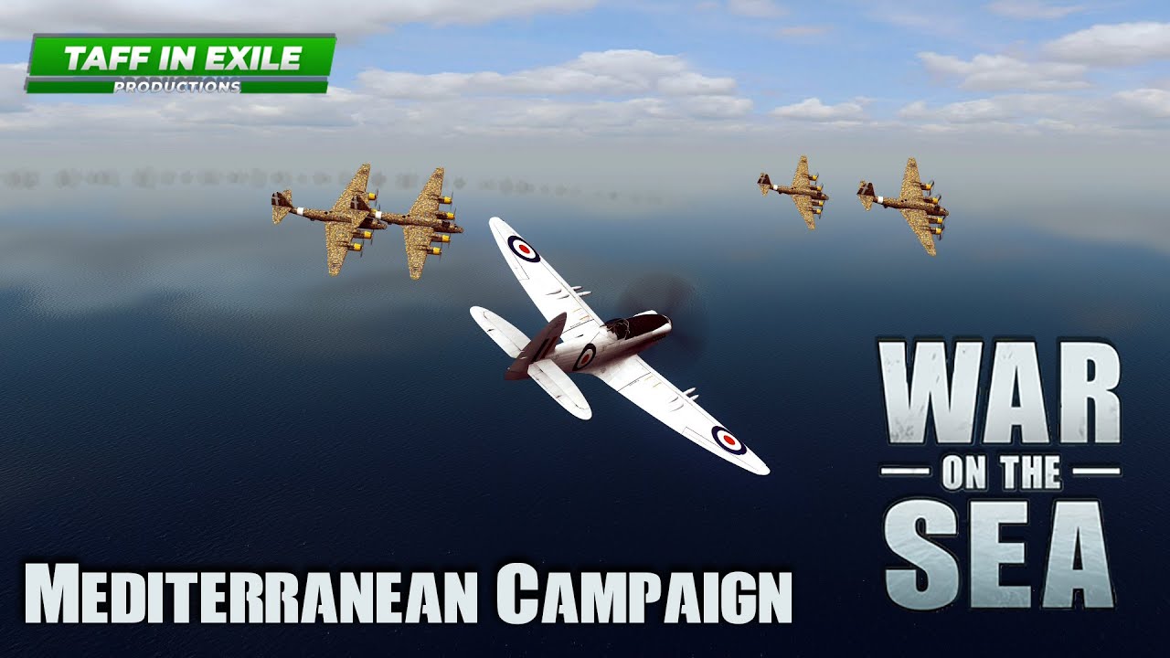 War on the Sea | Allied Mediterranean Campaign | Ep.13 -  Scramble Defense!
