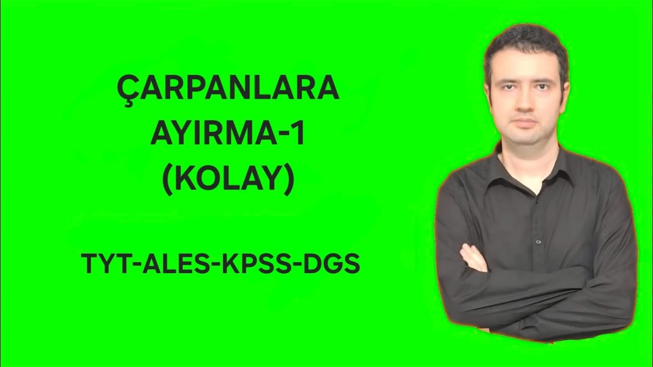 Çarpanlara Ayırma