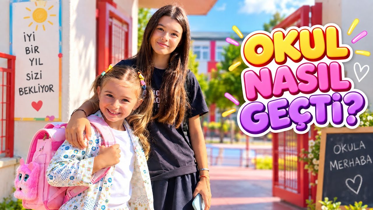 Okulun ilk g&uuml;n&uuml; vlog! 🎒 İlk G&uuml;n&uuml;n&uuml; Birlikte Ge&ccedil;irdik