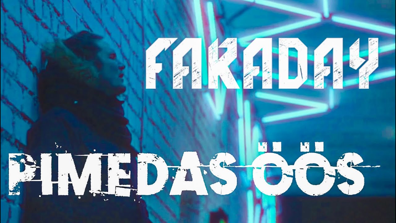 FARADAY - Pimedas öös