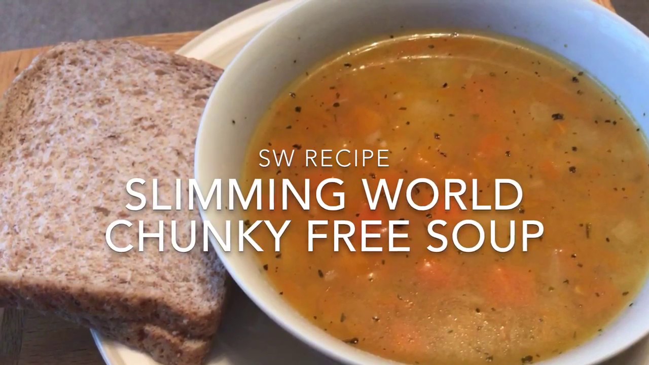 Slimming World Chunky Soup | Free | Quick & Easy