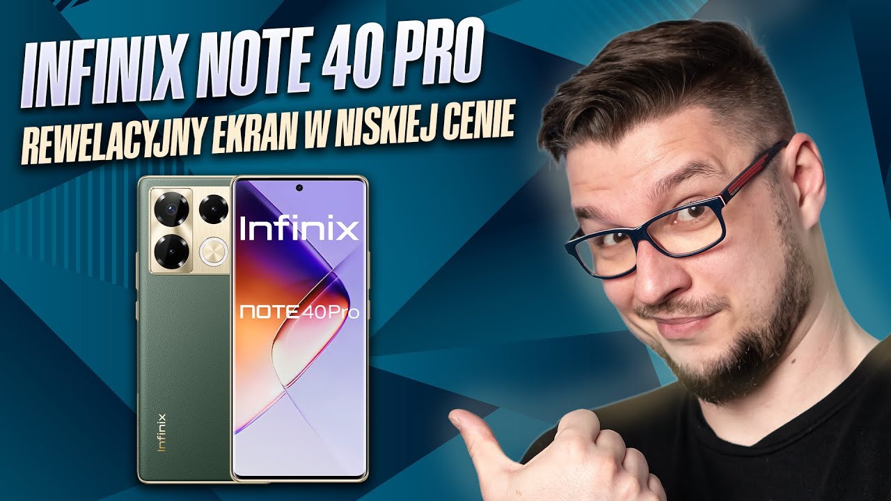 Infinix Note 40 Pro, czyli solidny atak na średnią p&oacute;łkę! [TEST]