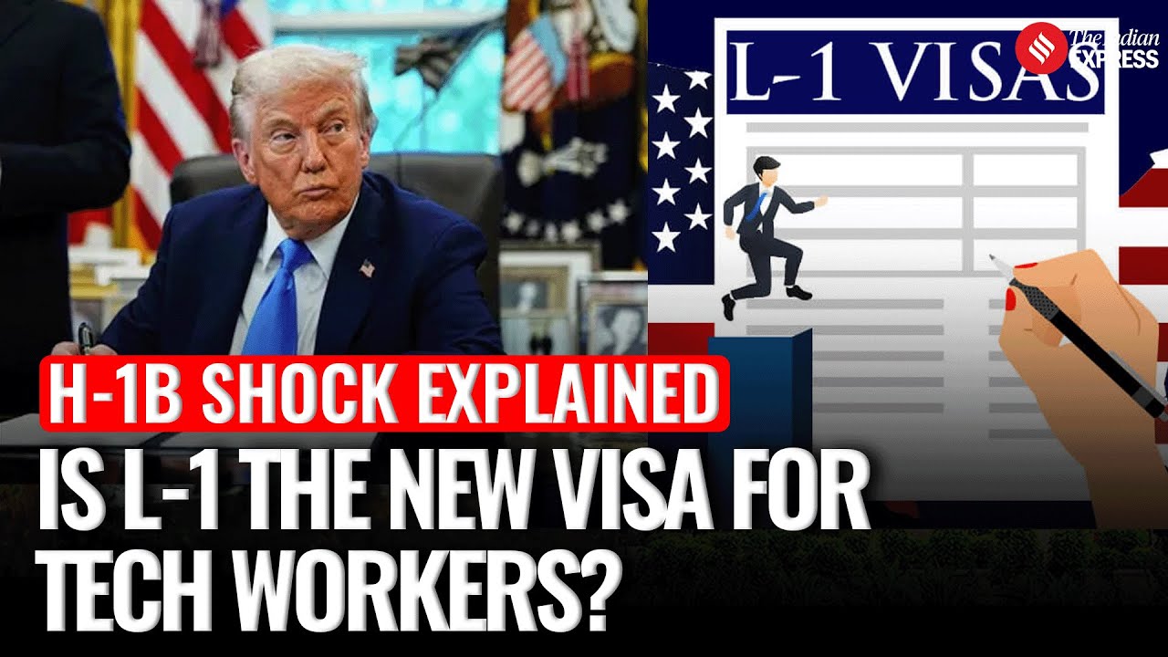 Explained: H1B vs L1: Are Tech Giants Shifting to a New Visa Route After Trump&rsquo;s $100,000 Shock?