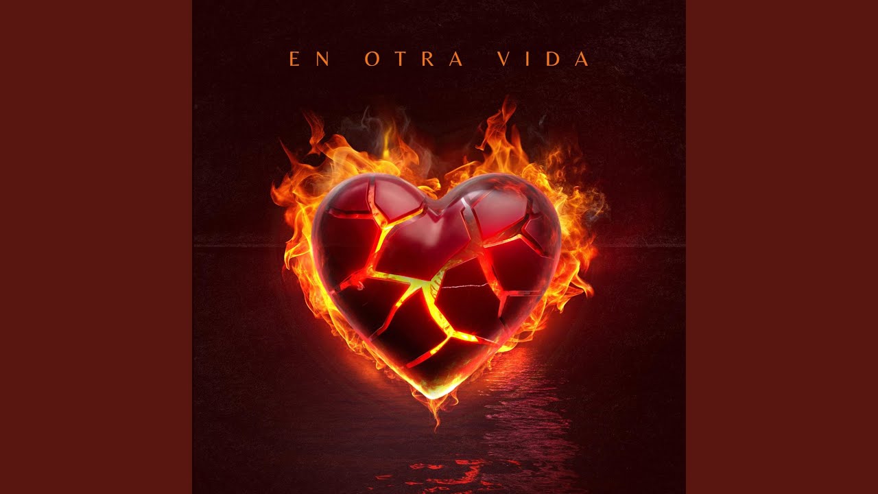 En Otra Vida