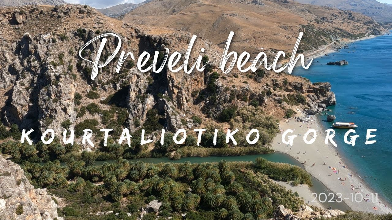 Preveli Beach (Palm Beach)& Kourtaliotiko gorge CRETE