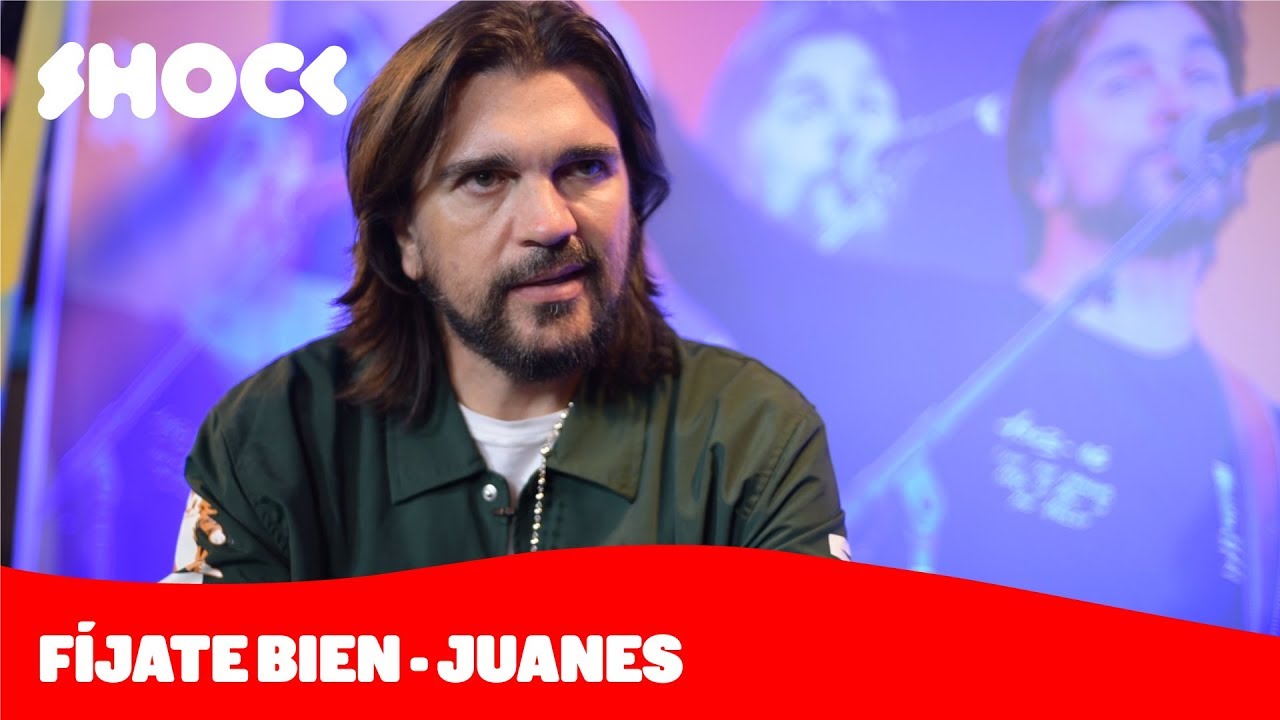 Juanes: 'Fíjate bien' - Detrás de la canción Shock