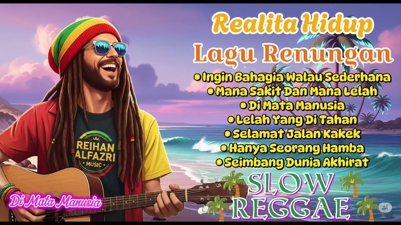 Kumpulan Lagu Reggae 🌴 Lagu Renungan || Ingin Bahagia Walau Sederhana || 🌴😢🌻🎶