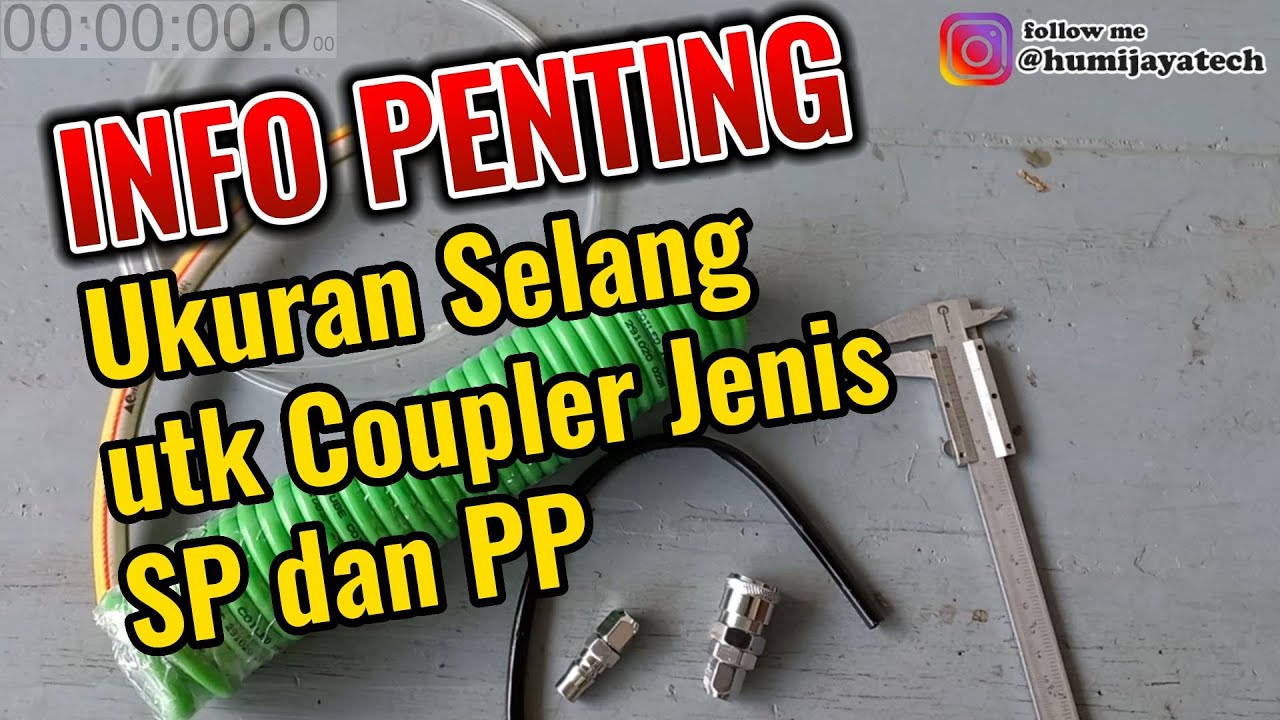 Info Ukuran jenis Selang Coupler SP dan PP
