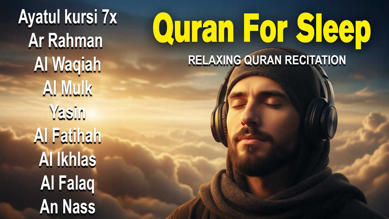 Beautiful Quran For Sleep | Al-Fatihah, Ayat Al-kursi, Yasin ,Ar-rahman-Relaxing - Holy Quran