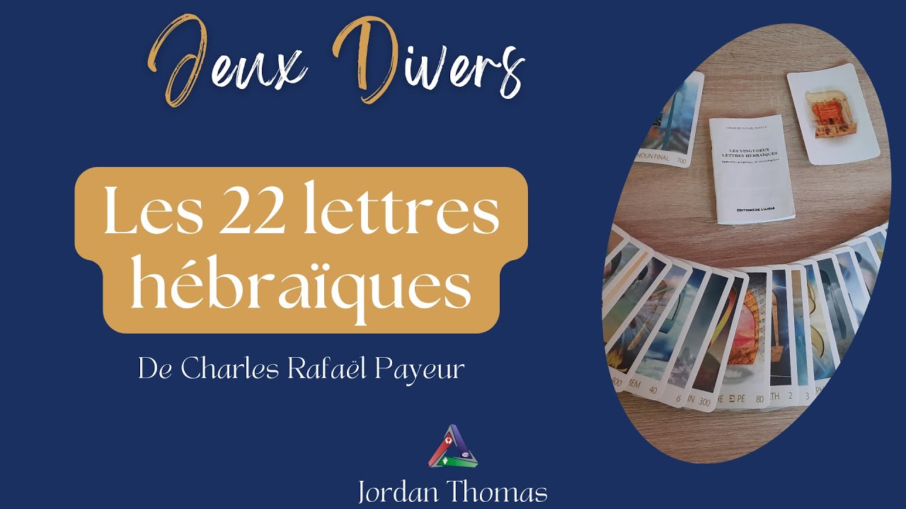 🃏(Jeux divers) Les 22 lettres hébraïques