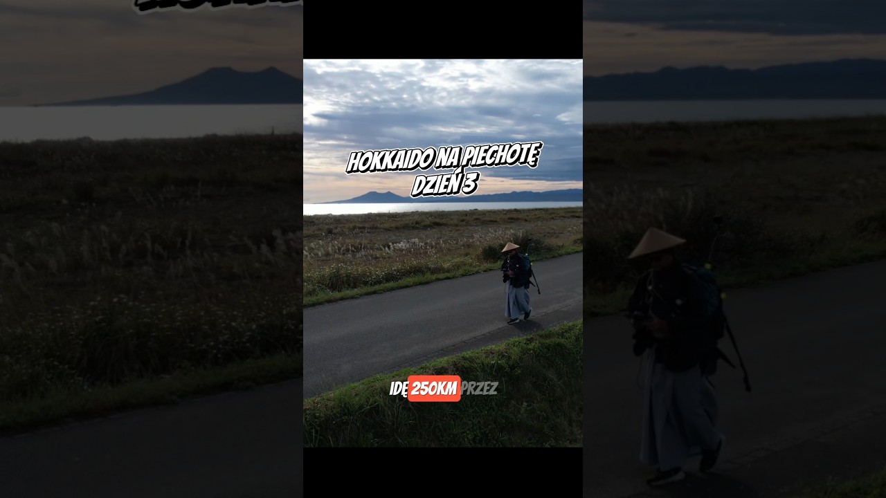 Pierwszy kryzys - Hokkaido na Piechotę d.3