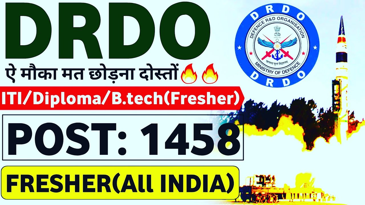 DRDO Recruitment 2023 | Fresher | ITI/Diploma/B.tech/Degree | DRDO Jobs 2023 | DRDO Job Vacancy 2023