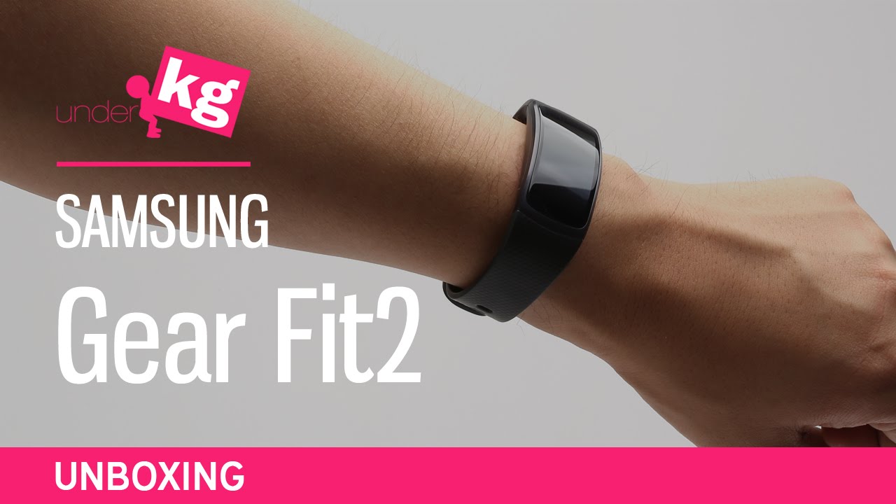 Samsung Gear Fit2 Unboxing [4K]
