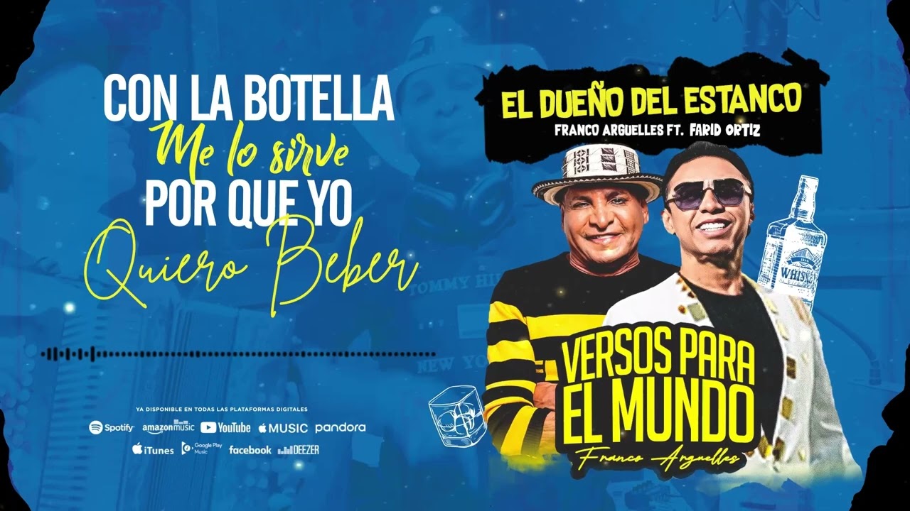Franco Arguelles Ft. Farid Ortiz - El dueño del estanco (Lyric video)