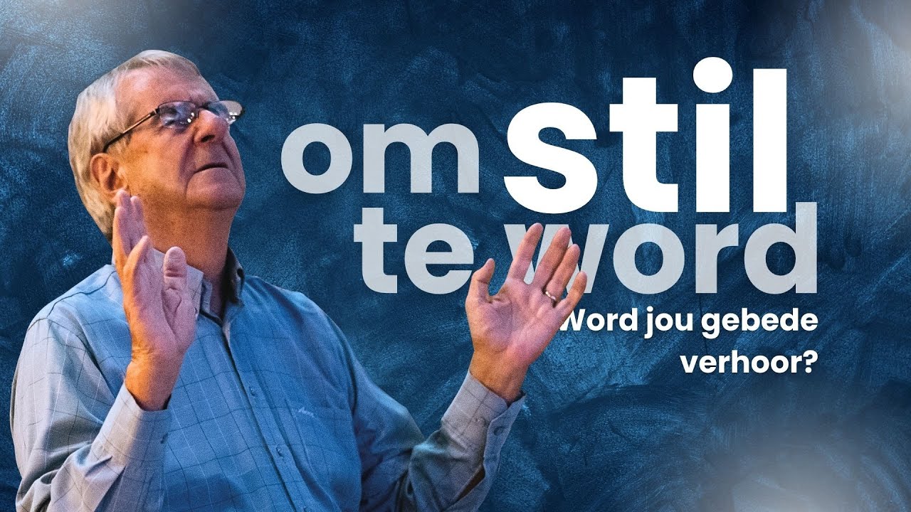 25 Junie '23 | Word jou gebede verhoor?|  Dirkie van der Spuy