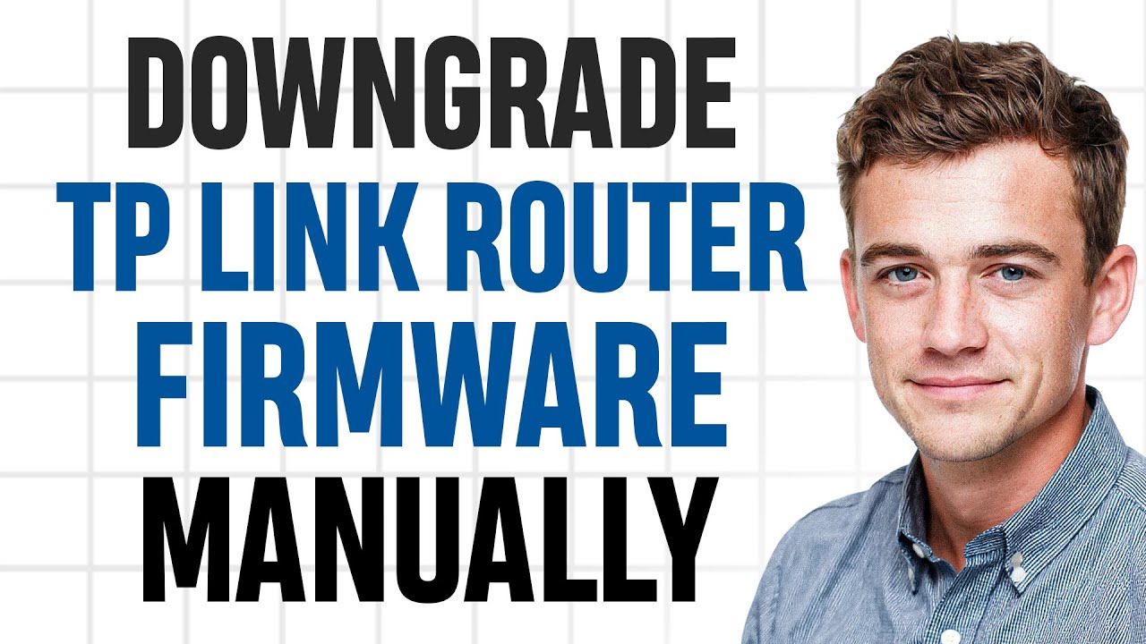 How to Downgrade TP-Link Router Firmware (Manually Revert Back to Old Version of Firmware) ✅