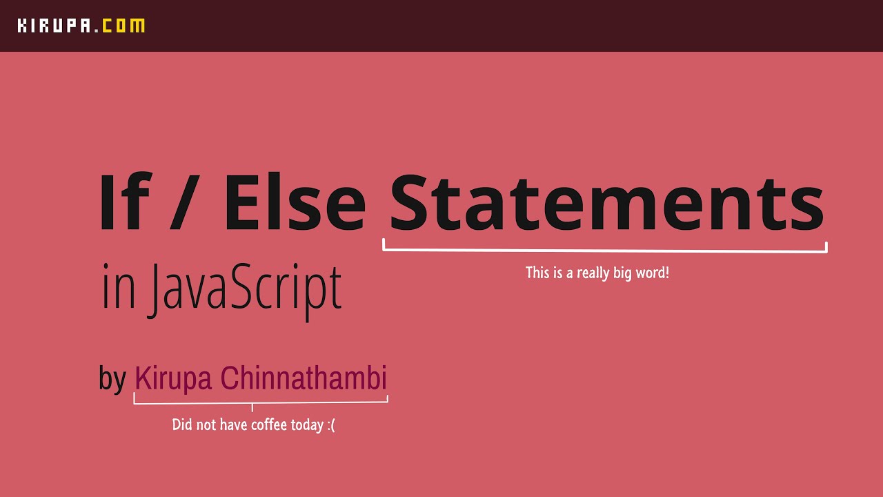 If / Else Statements
