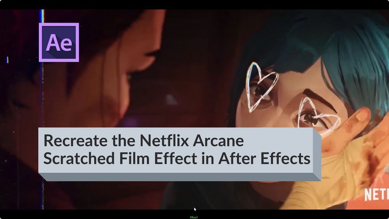 Воссоздайте эффект поцарапанной плёнки из Netflix Arcane в After Effects