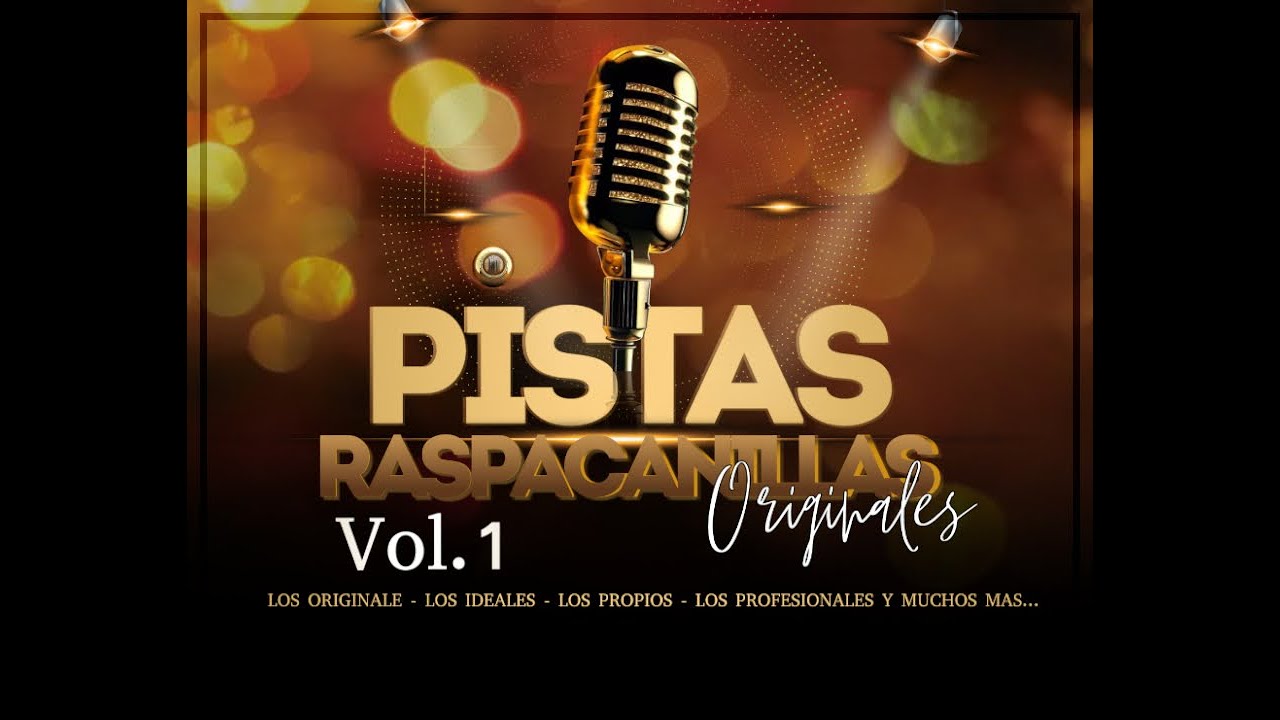 Si Tu Regresaras - Los Serranitos || PISTAS RASPACANILLAS