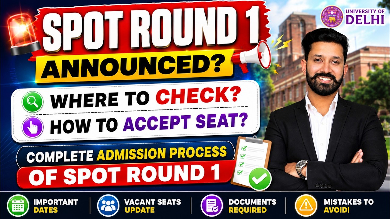 DU CSAS PG 2026 Spot Round 1 Announced? How to Accept Your Seat & Pay fee Complete Admission Process