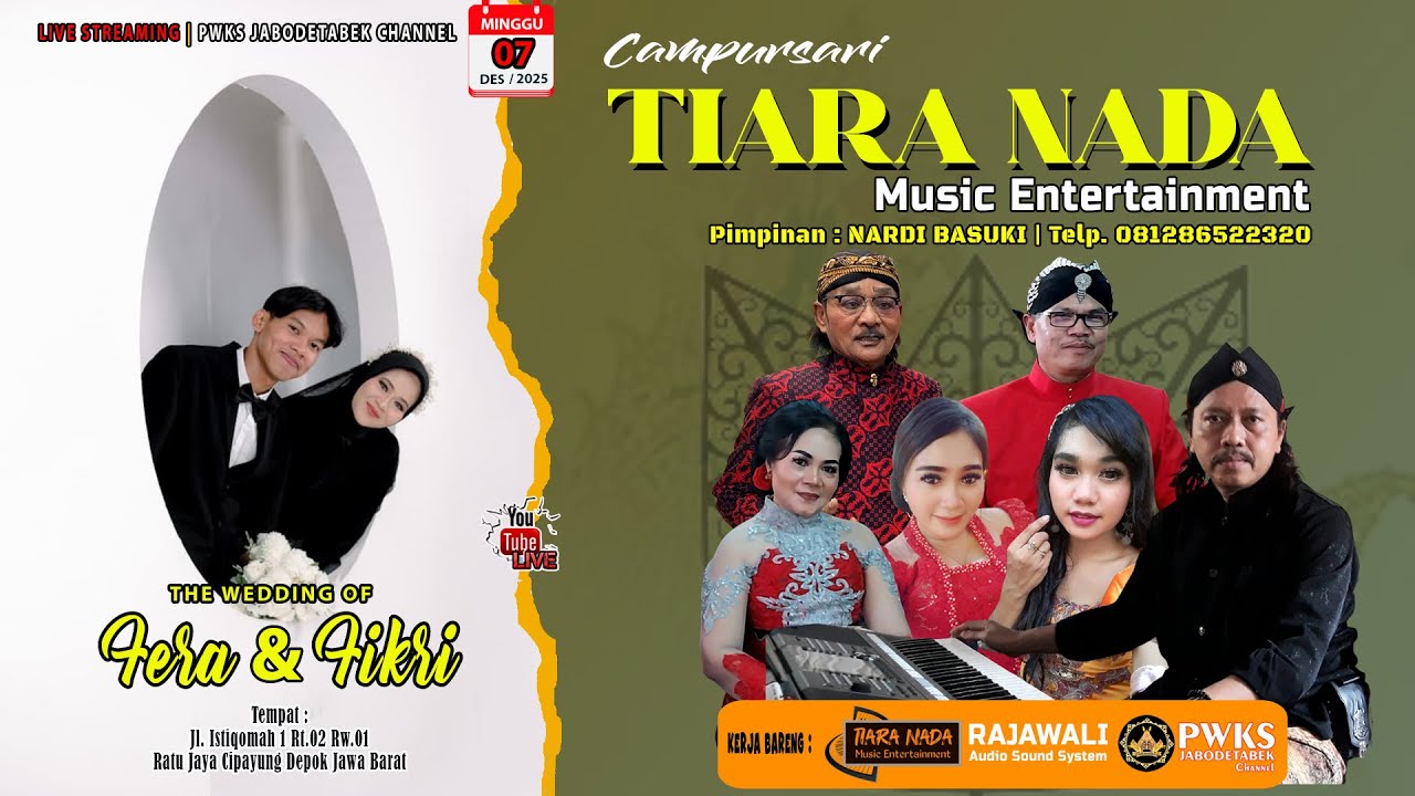 [ LIVE ] AKAD NIKAH FERA PUTRIANI & MUHAMMAD FIKRI | CS TIARA NADA | RAJAWALI AUDIO SOUND
