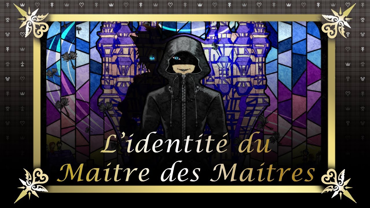 KH Mark of Mystery -  L'identité du Maitre des Maitres