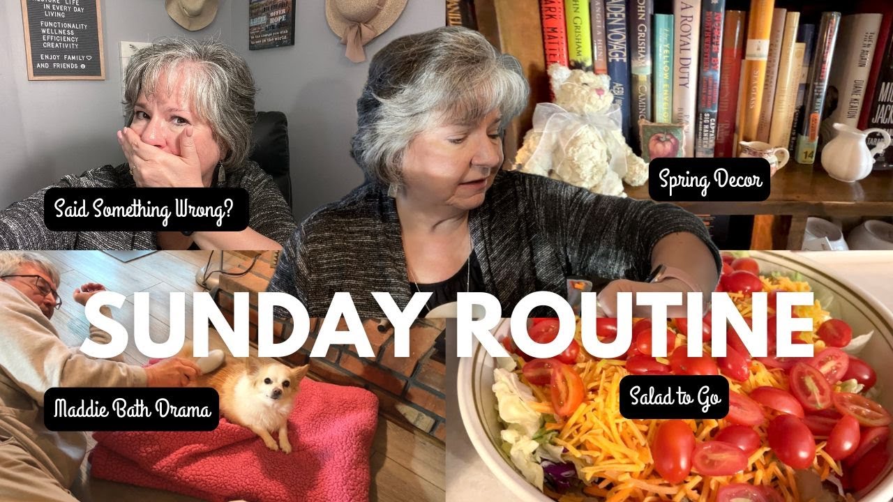 Retirement Vlog:  Sunday Routine, Busy Schedule, Putting out Spring Decor, Giving Dog a Bath