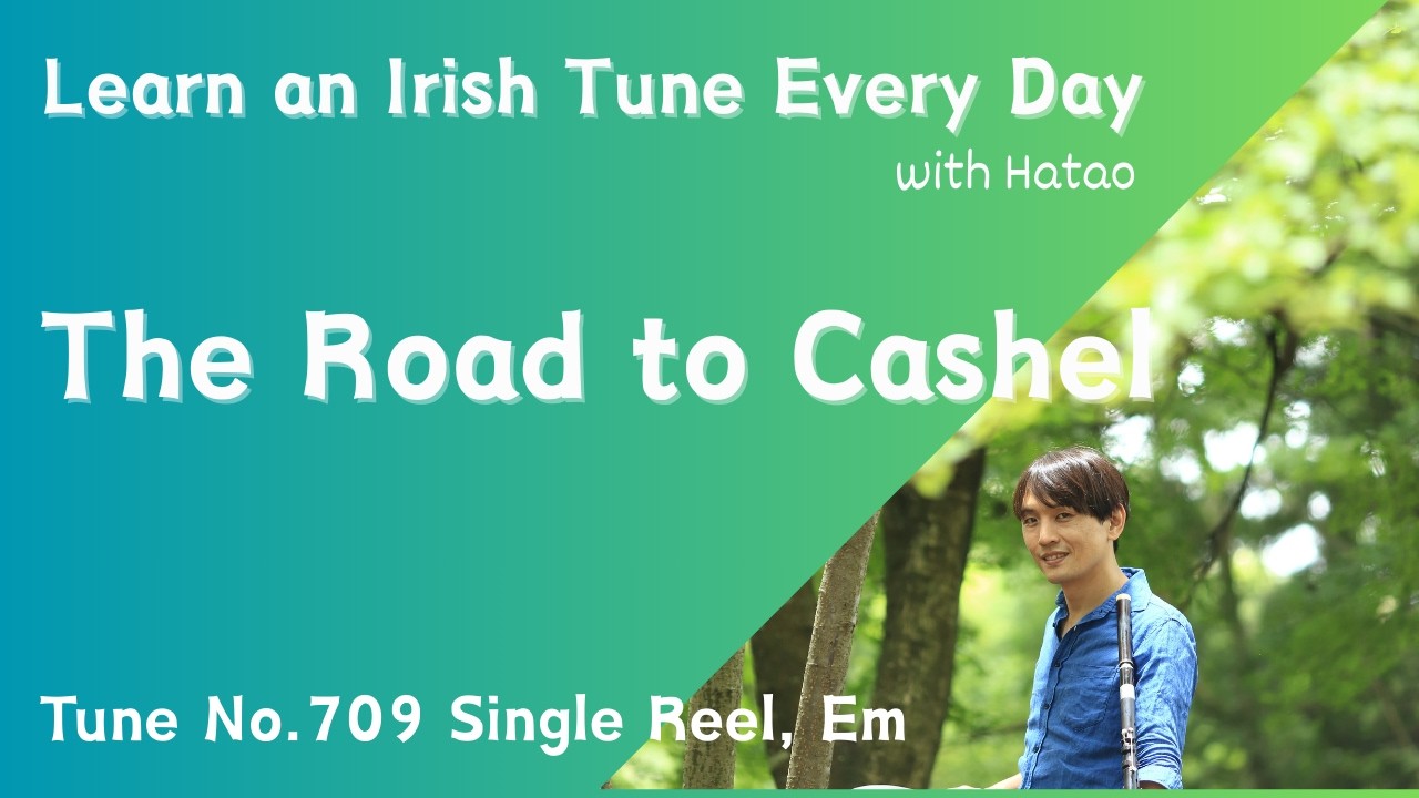 709 The Road to Cashel (Single Reel, Em)