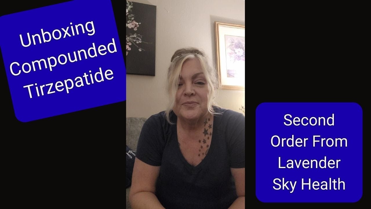 Unboxing GLP1! Compounded Tirzepatide! Lavender Sky Health! Second Order!