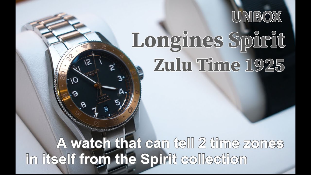 ี์ิUnbox Longines Spirit Zulu Time Watch