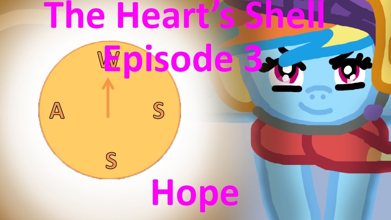 The Heart's Shell Episode 3 - Hope
