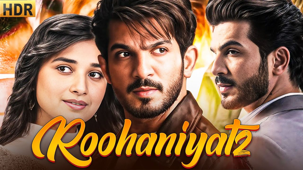 Roohaniyat (2025) New Superhit Released Bollywood Movie | Kanika Mann, Arjun Bijlani