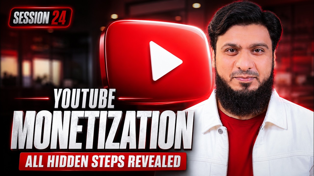 The Complete YouTube Monetization Masterclass by Faisal Shabbir