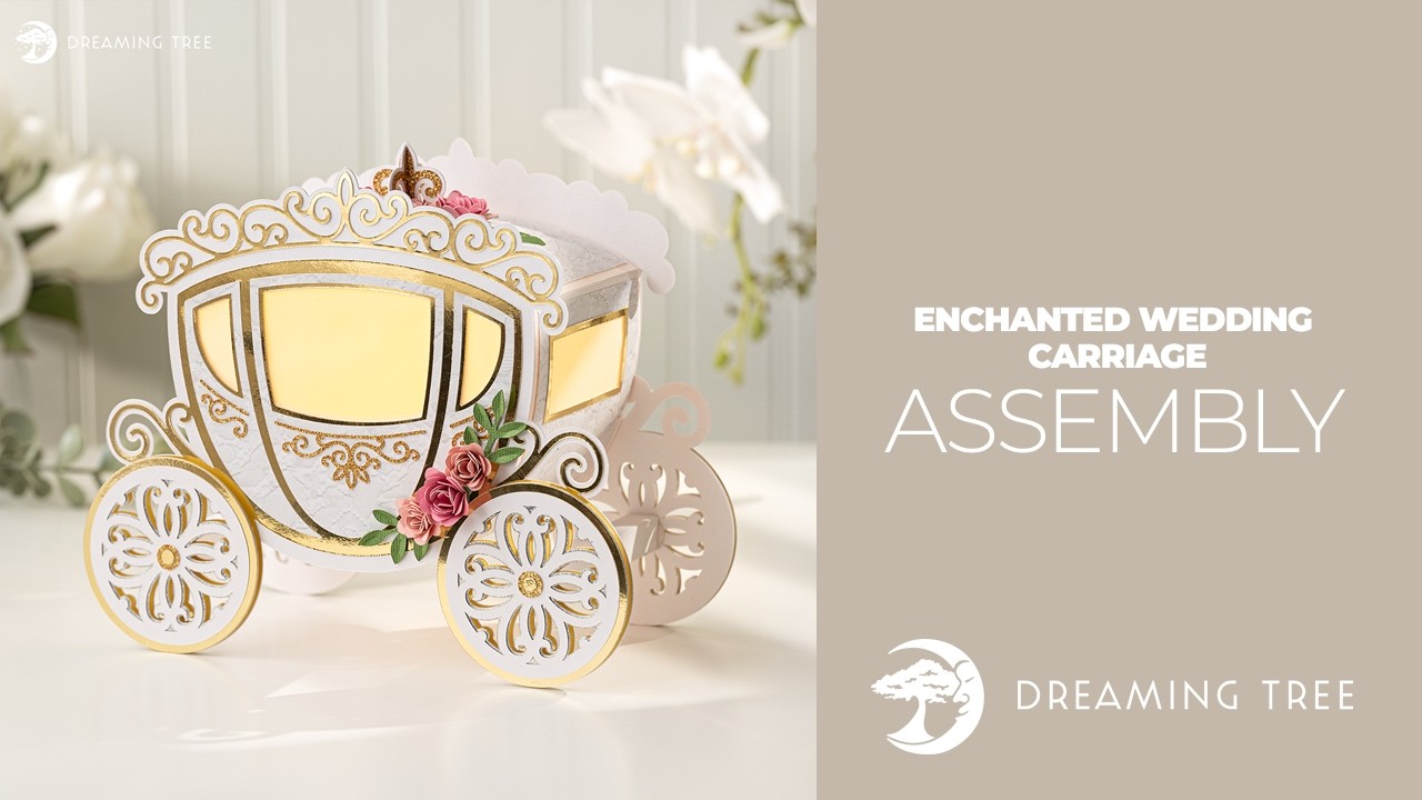 SVG File - Enchanted Wedding Carriage - Assembly Tutorial