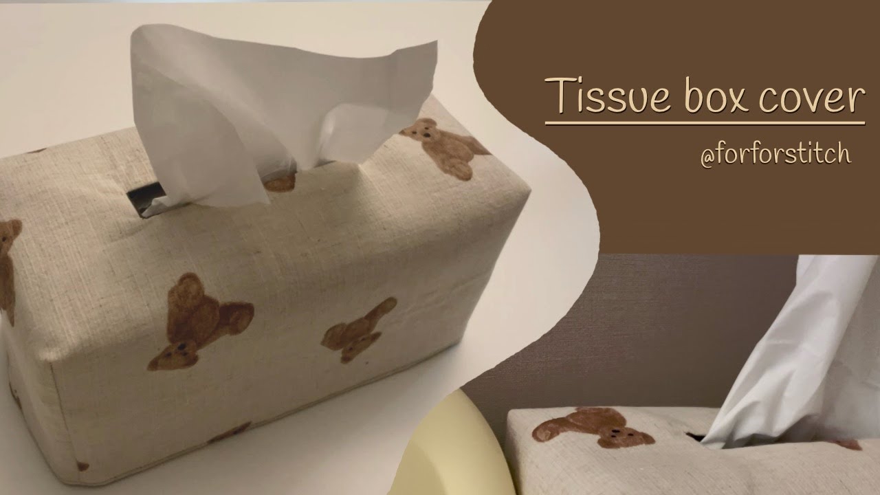 [ DIY ] 갑티슈 커버 만들기🐻💛ㅣ티슈 케이스 만들기 I 재봉 초보들을 위한 I How to sew 'Tissue box cover' 🧻