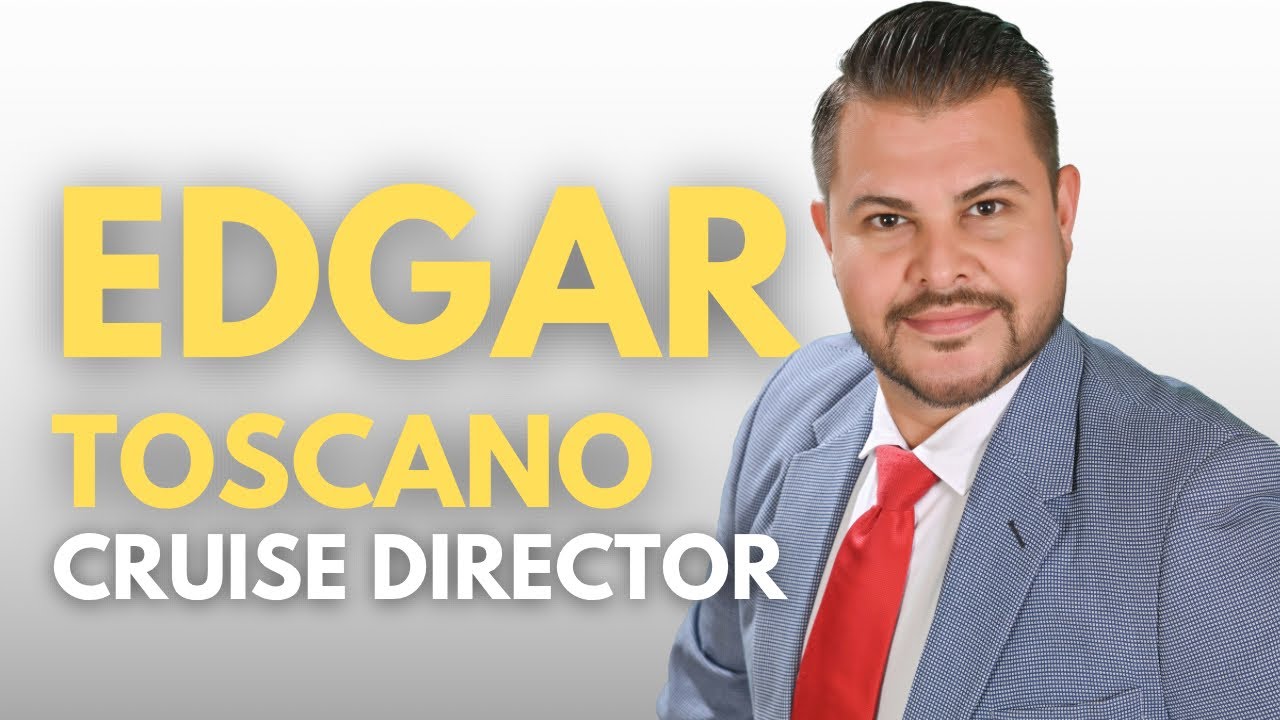 Get To Know: Edgar #Carnival #CruiseDirector