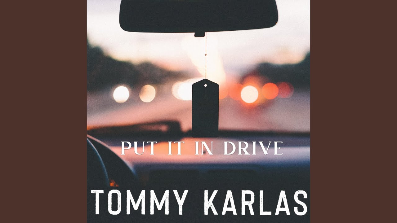 Put It in Drive