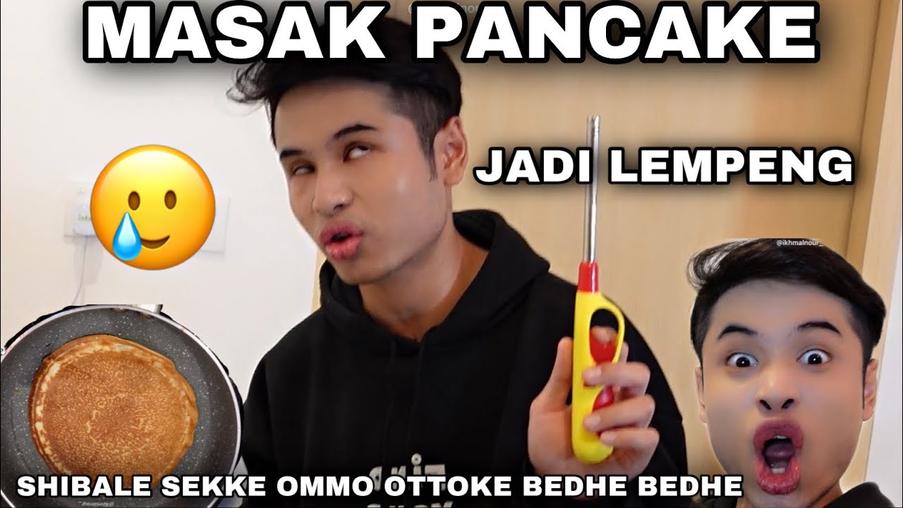 AKU MASAK PANCAKE ‘SHIBALE SEKKE OMMO OTTOKE BEDHE BEDHE’🥲🥞❗️| JADI LEMPENG😭