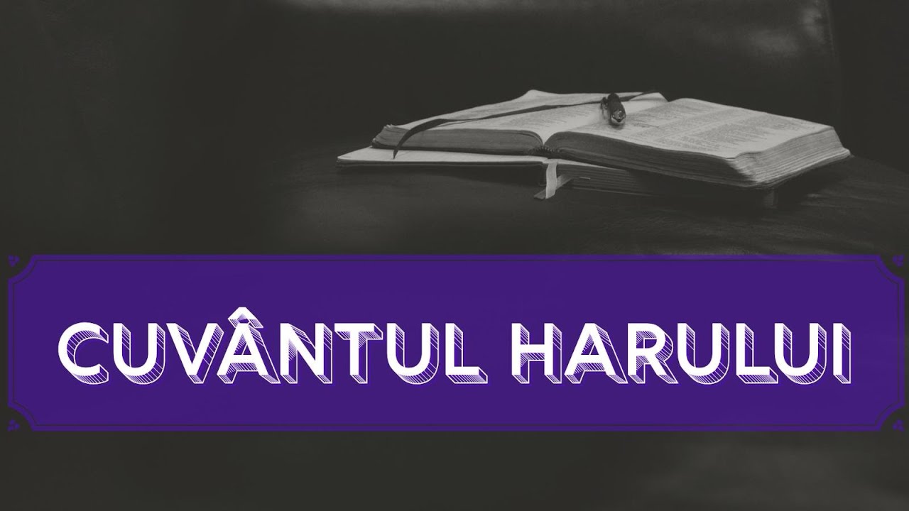 Esti in conflict cu Dumnezeu ? || CUV&Acirc;NTUL HARULUI ||
