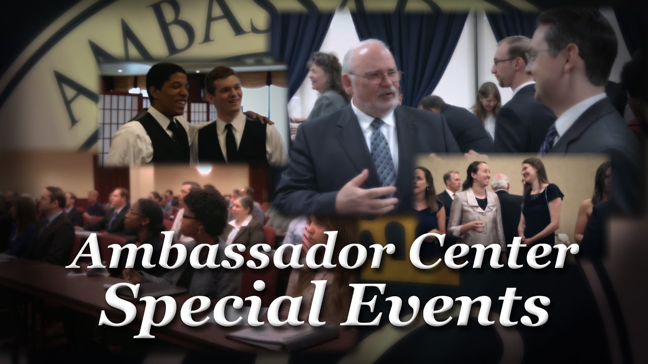Ambassador Center: Special Events