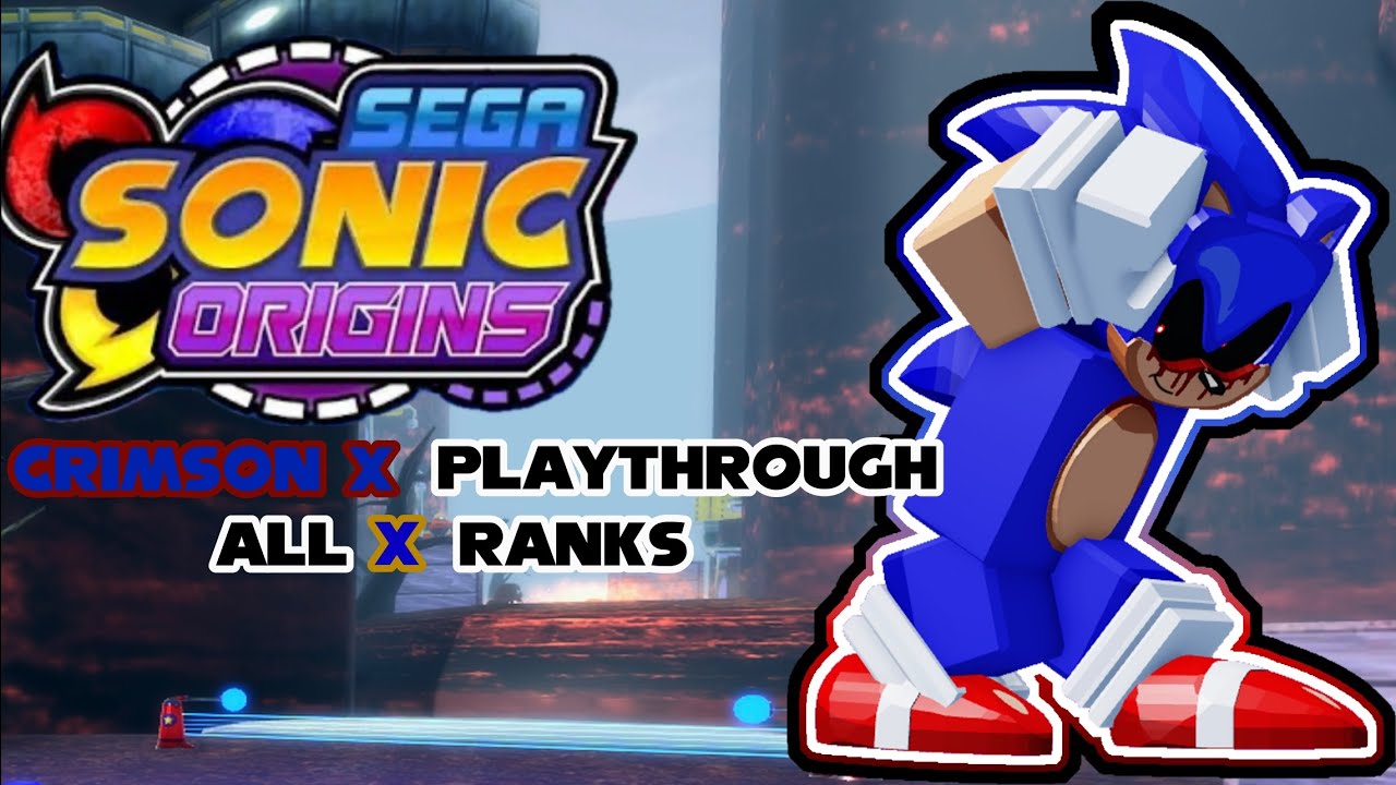 Crimson X Playthrough + All X Ranks - SEGASonic: Origins