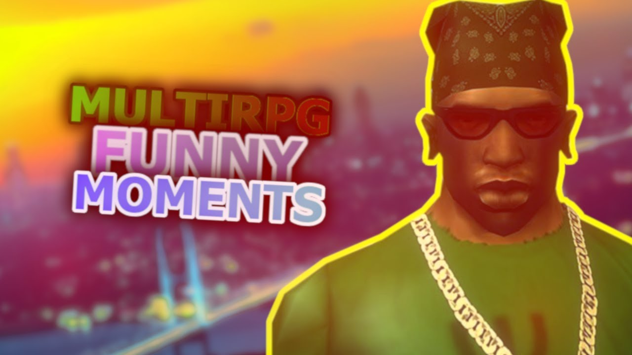 MULTIRPG Funny Moments